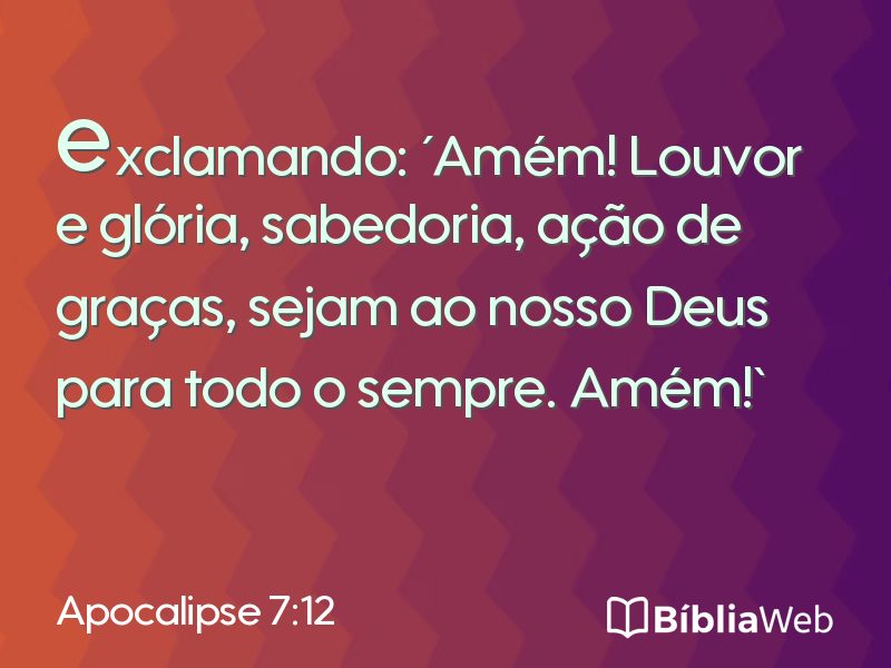 Apocalipse 7:12 em imagem para compartilhar