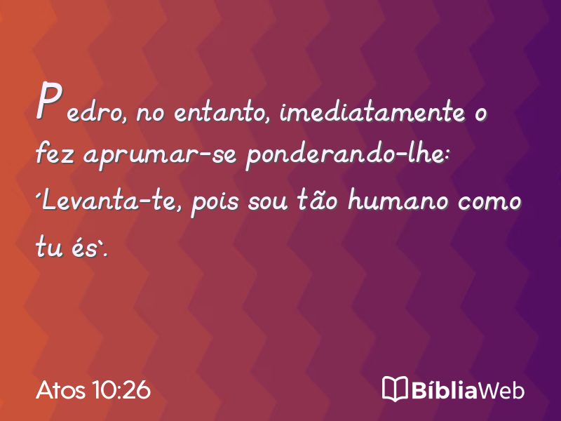 Atos 10:26 em imagem para compartilhar