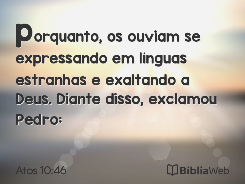 Atos 10:46 em imagem para compartilhar