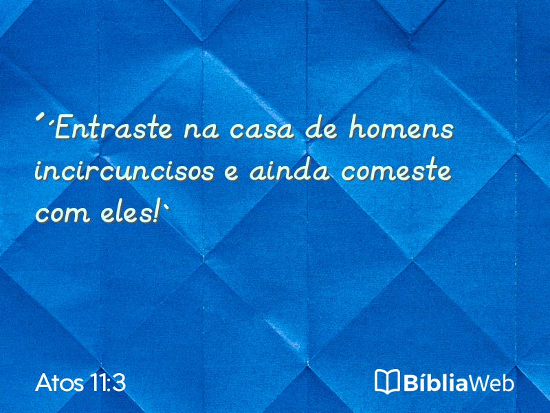Atos 11:3 em imagem para compartilhar
