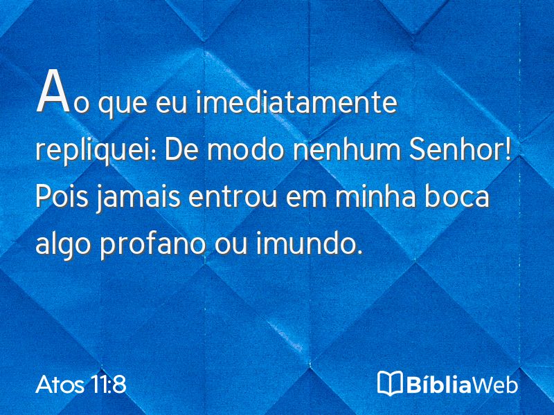 Atos 11:8 em imagem para compartilhar