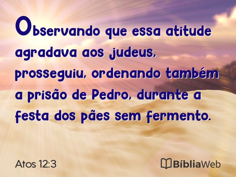 Atos 12:3 em imagem para compartilhar