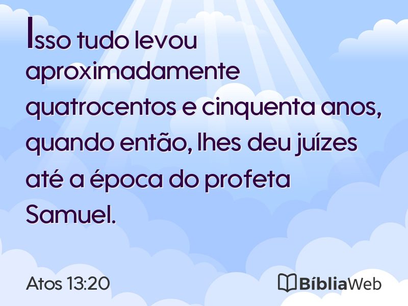 Atos 13:20 em imagem para compartilhar