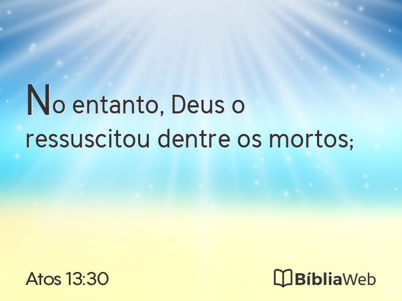 Atos 13:30 em imagem para compartilhar