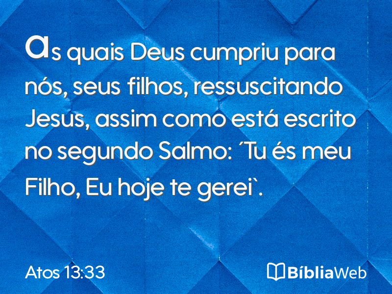 Atos 13:33 em imagem para compartilhar