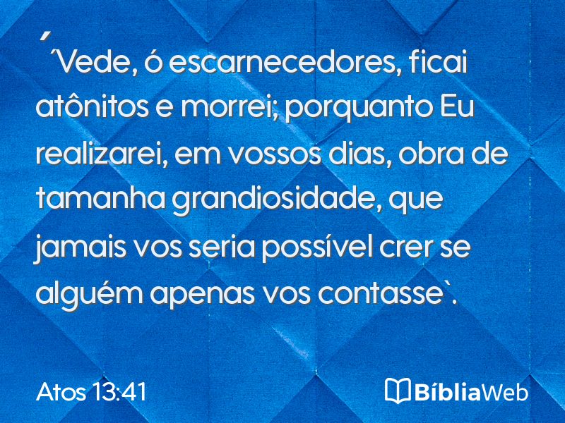 Atos 13:41 em imagem para compartilhar