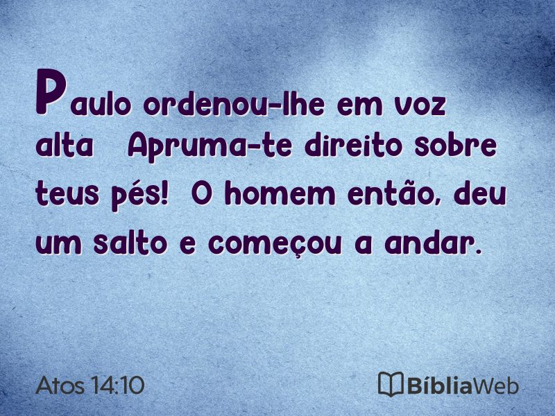 Atos 14:10 em imagem para compartilhar