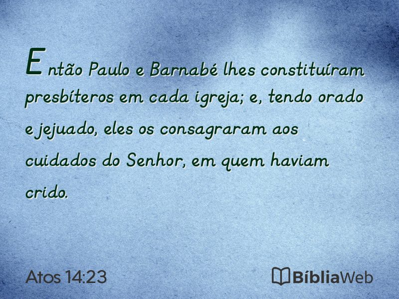 Atos 14:23 em imagem para compartilhar
