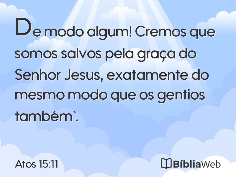 Atos 15:11 em imagem para compartilhar