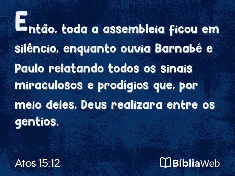 Atos 15:12 em imagem para compartilhar