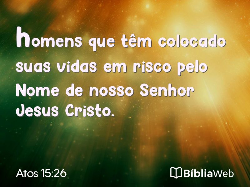 Atos 15:26 em imagem para compartilhar