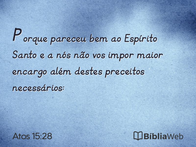 Atos 15:28 em imagem para compartilhar