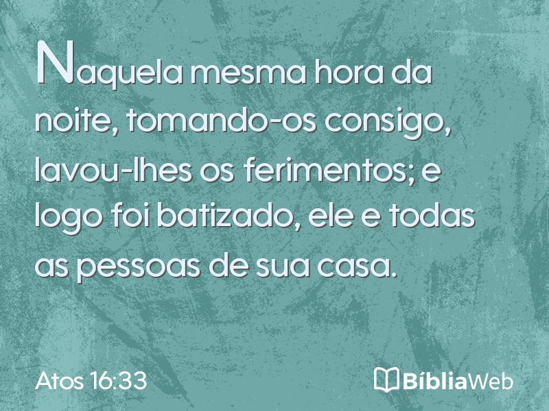 Atos 16:33 em imagem para compartilhar