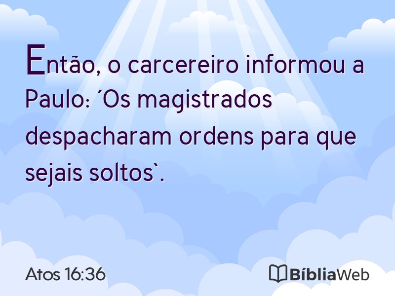 Atos 16:36 em imagem para compartilhar