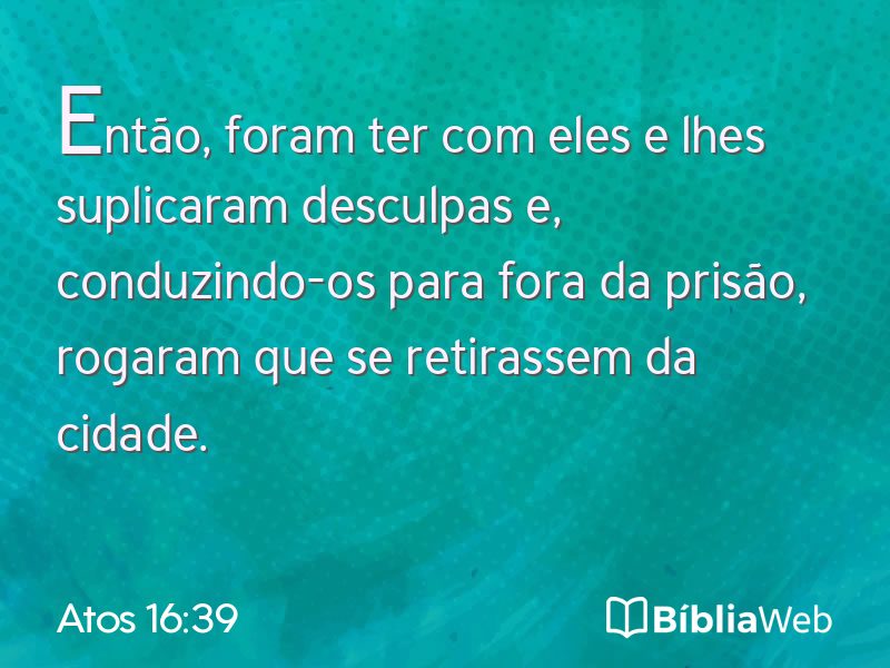 Atos 16:39 em imagem para compartilhar