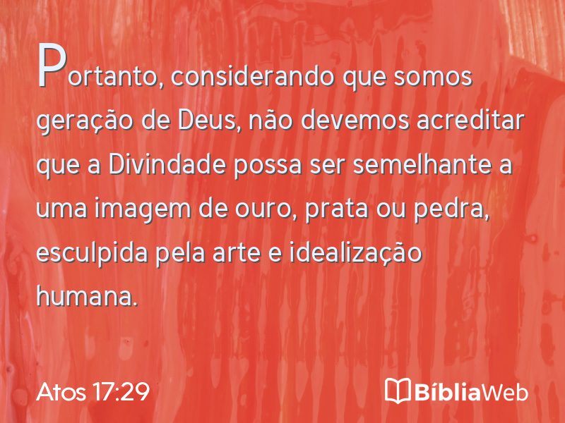 Atos 17:29 em imagem para compartilhar