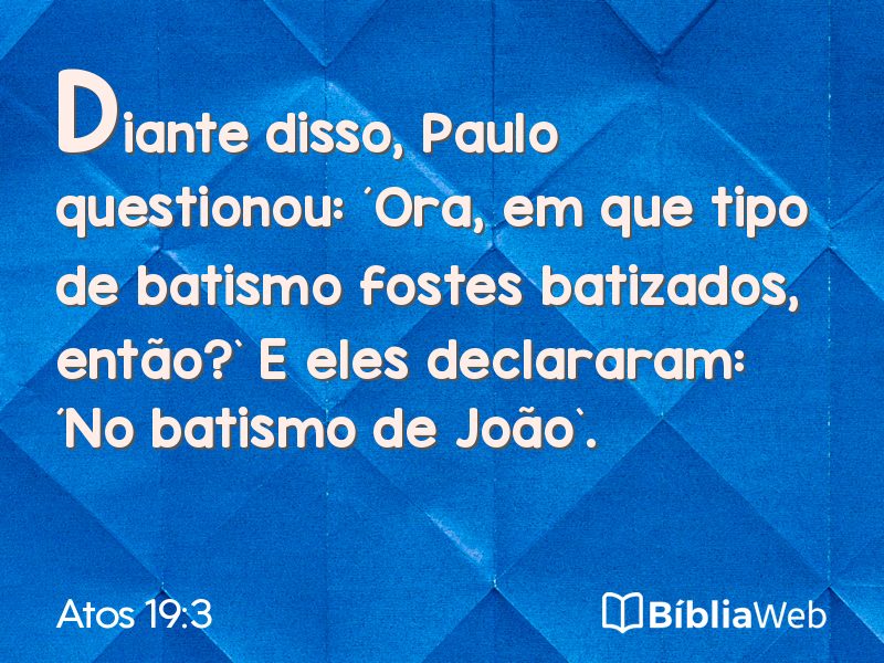 Atos 19:3 em imagem para compartilhar