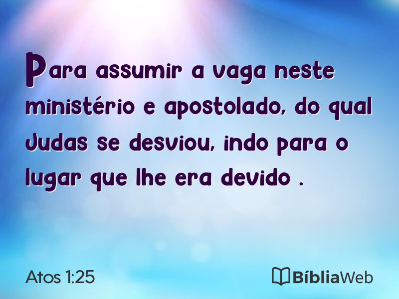 Atos 1:25 em imagem para compartilhar
