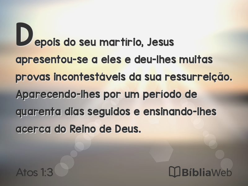 Atos 1:3 em imagem para compartilhar