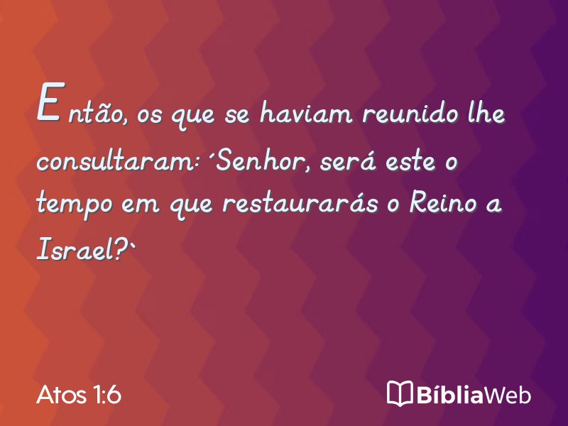 Atos 1:6 em imagem para compartilhar