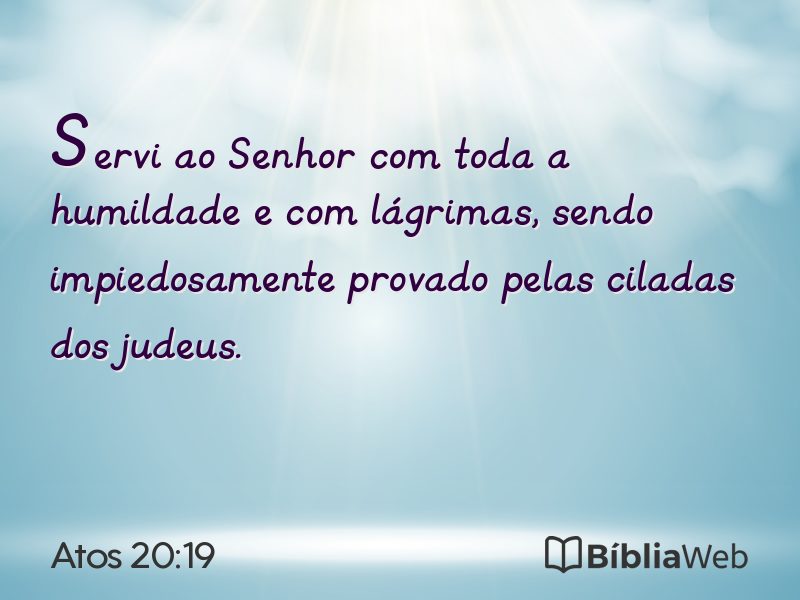 Atos 20:19 em imagem para compartilhar