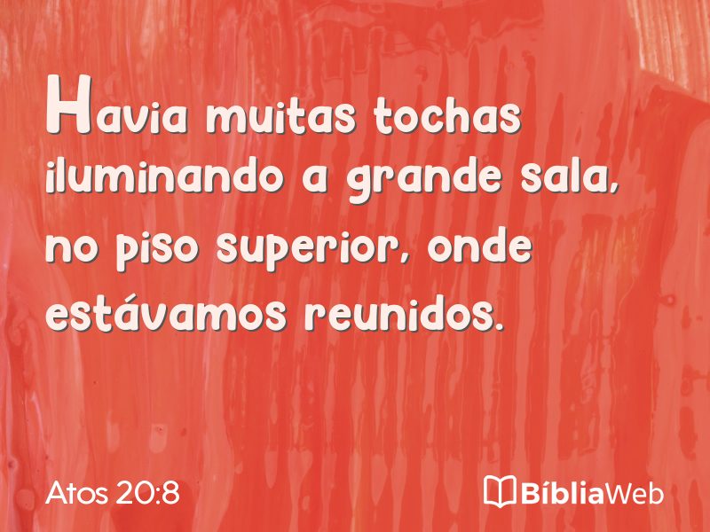 Atos 20:8 em imagem para compartilhar