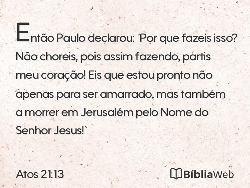 Atos 21:13 em imagem para compartilhar
