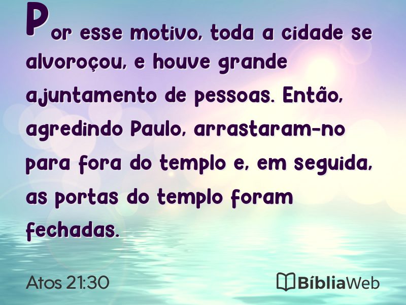 Atos 21:30 em imagem para compartilhar