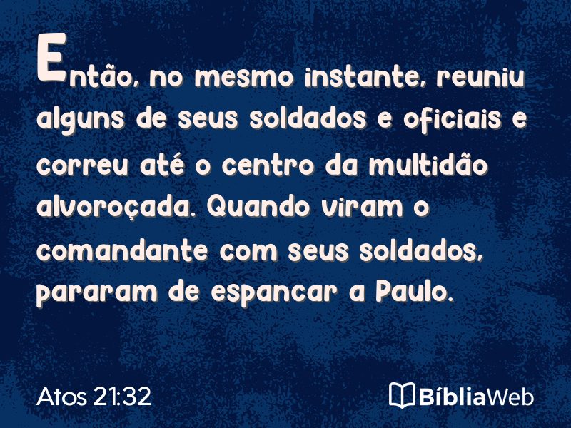 Atos 21:32 em imagem para compartilhar