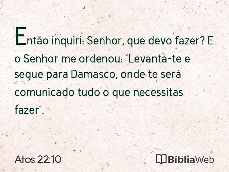 Atos 22:10 em imagem para compartilhar