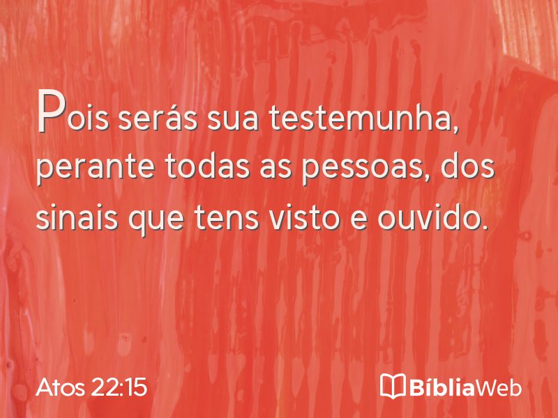 Atos 22:15 em imagem para compartilhar