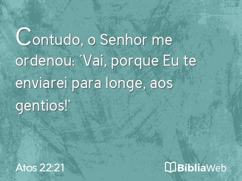 Atos 22:21 em imagem para compartilhar