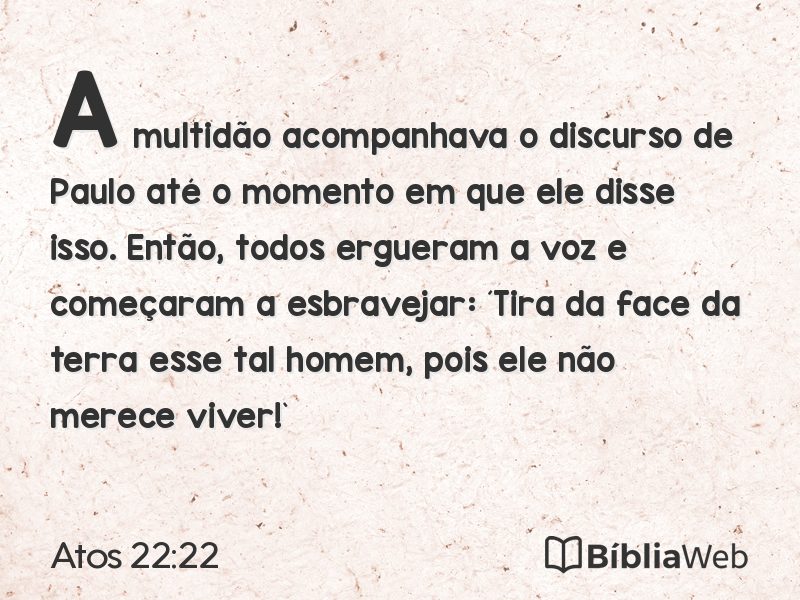 Atos 22:22 em imagem para compartilhar