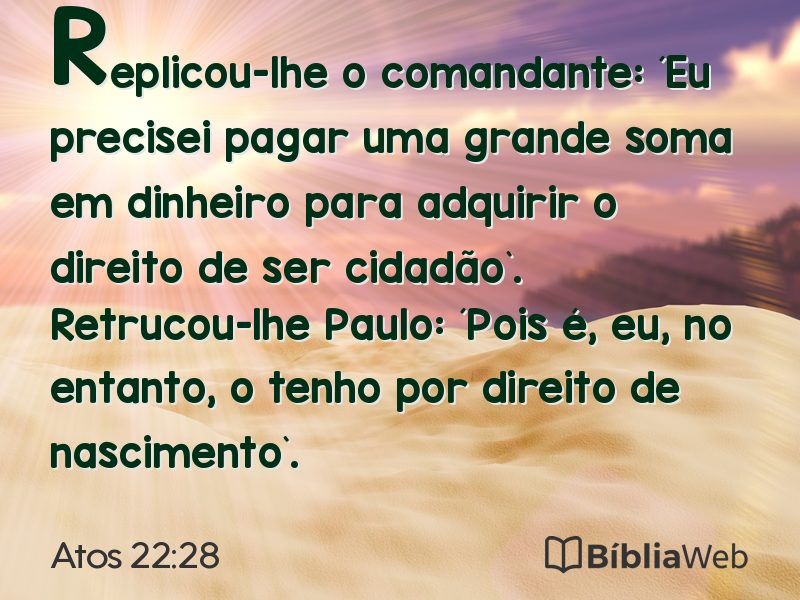 Atos 22:28 em imagem para compartilhar