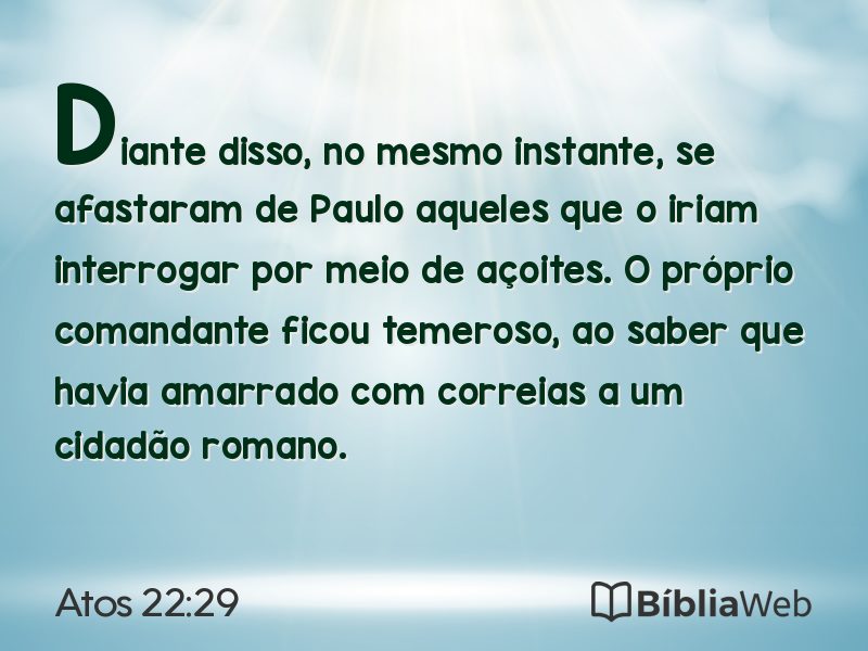 Atos 22:29 em imagem para compartilhar