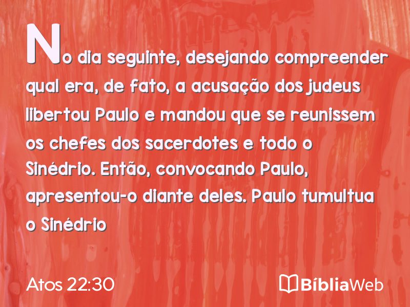 Atos 22:30 em imagem para compartilhar