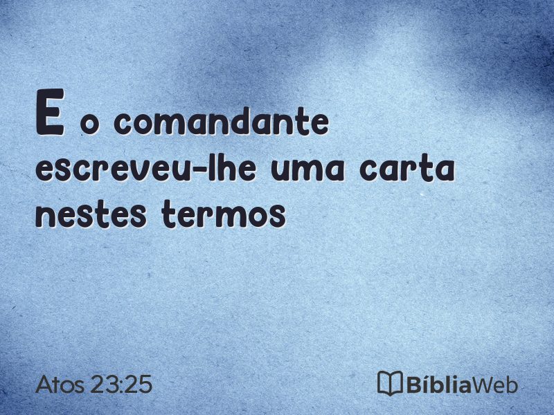 Atos 23:25 em imagem para compartilhar