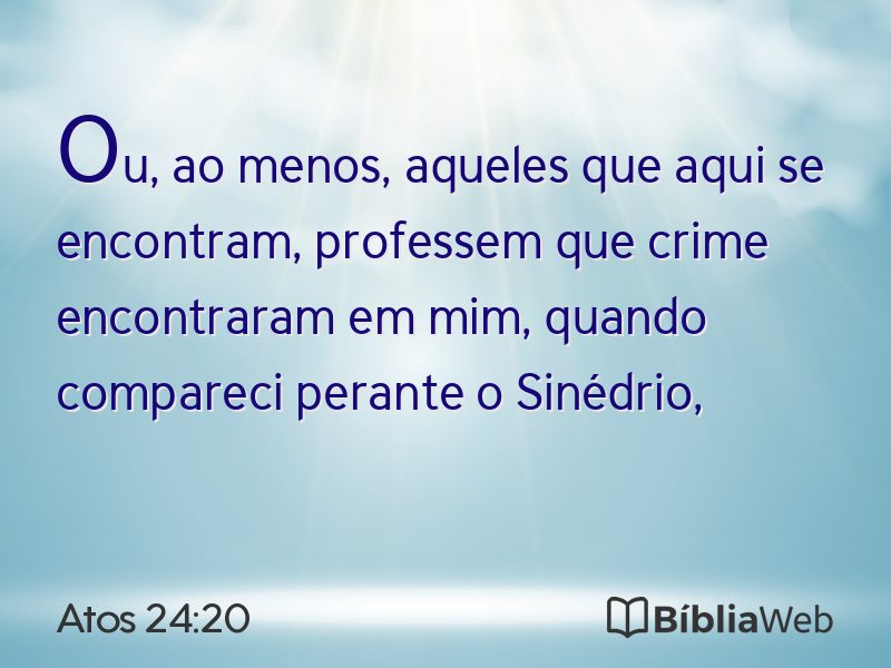 Atos 24:20 em imagem para compartilhar