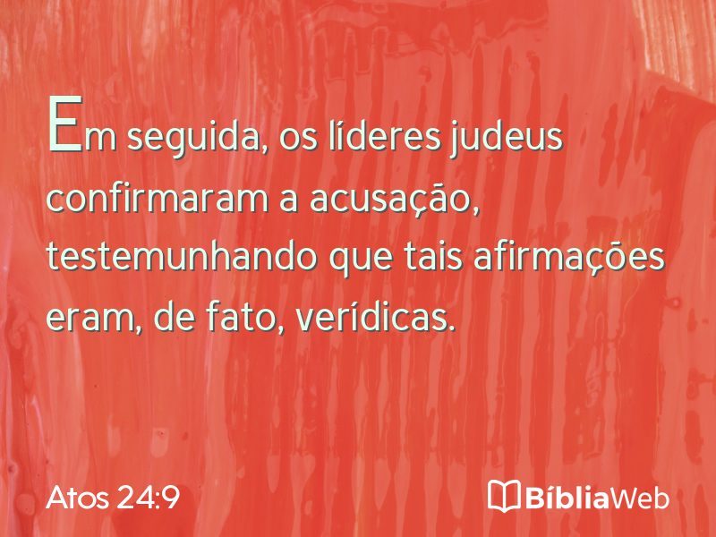 Atos 24:9 em imagem para compartilhar