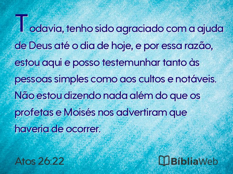 Atos 26:22 em imagem para compartilhar