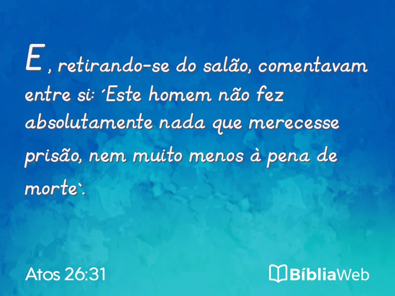 Atos 26:31 em imagem para compartilhar