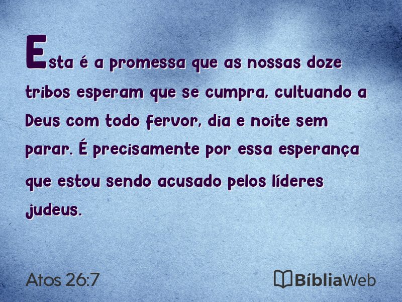 Atos 26:7 em imagem para compartilhar