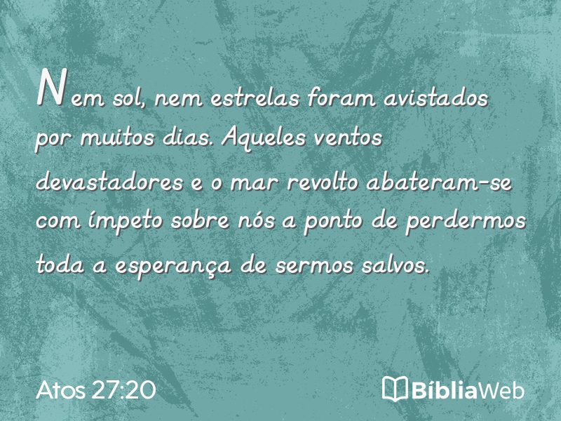 Atos 27:20 em imagem para compartilhar