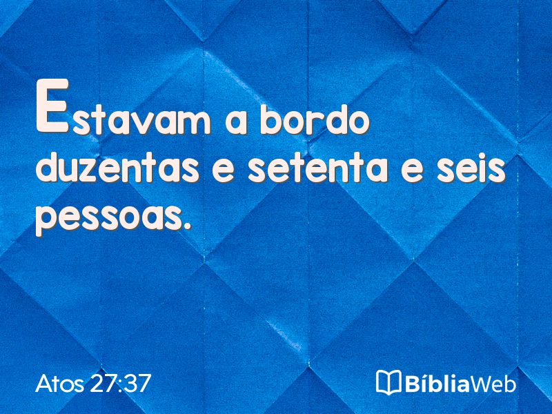 Atos 27:37 em imagem para compartilhar