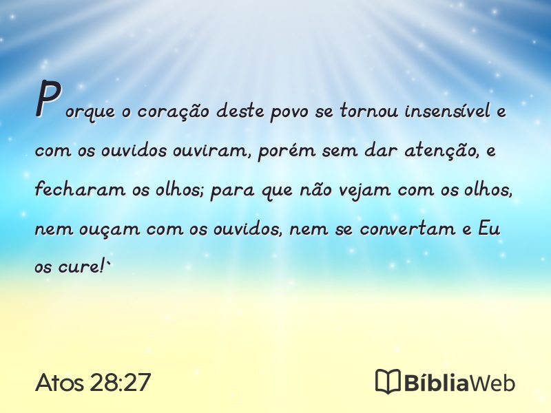 Atos 28:27 em imagem para compartilhar