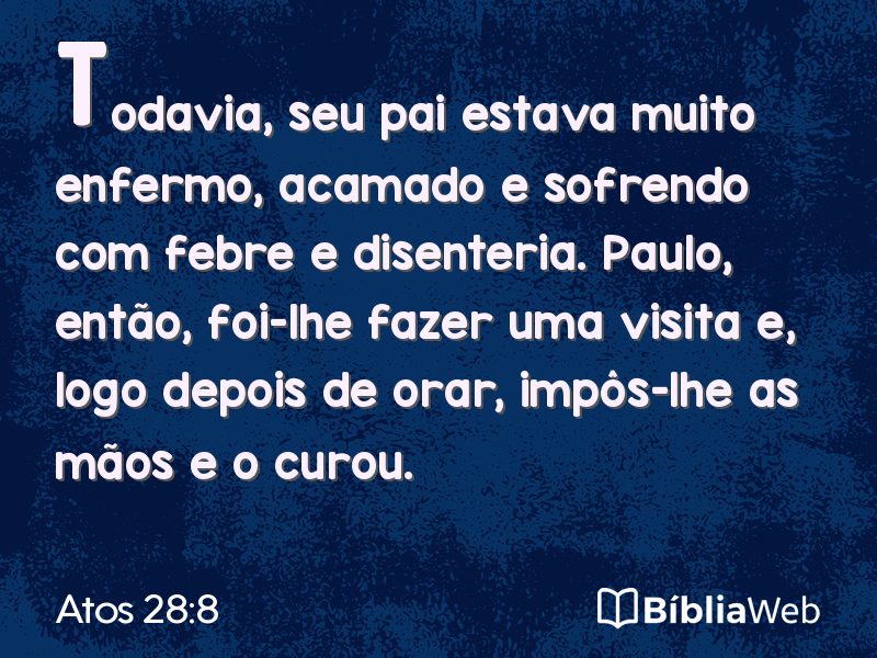 Atos 28:8 em imagem para compartilhar