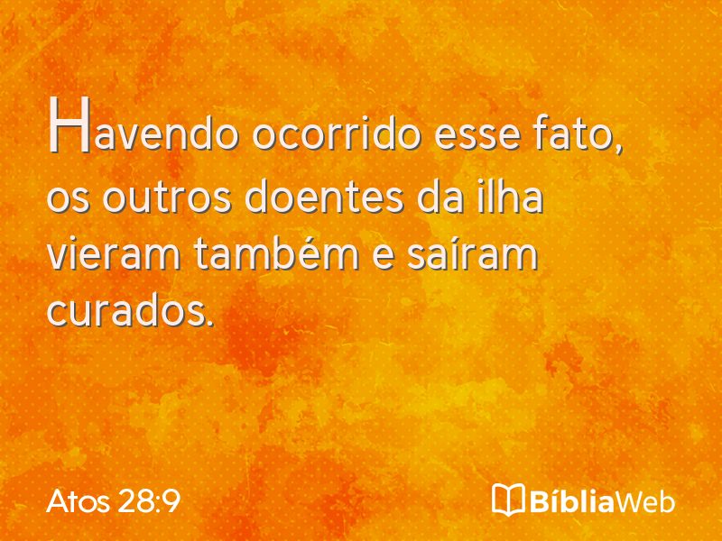Atos 28:9 em imagem para compartilhar