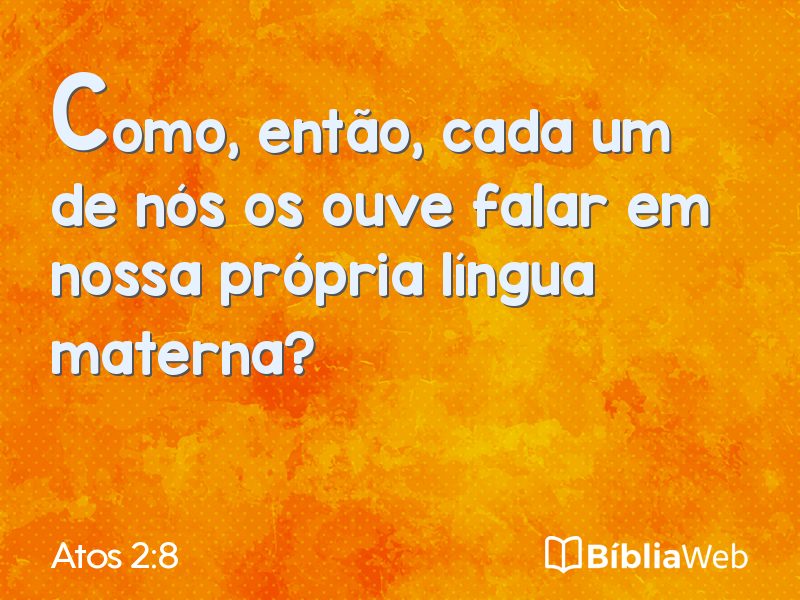 Atos 2:8 em imagem para compartilhar
