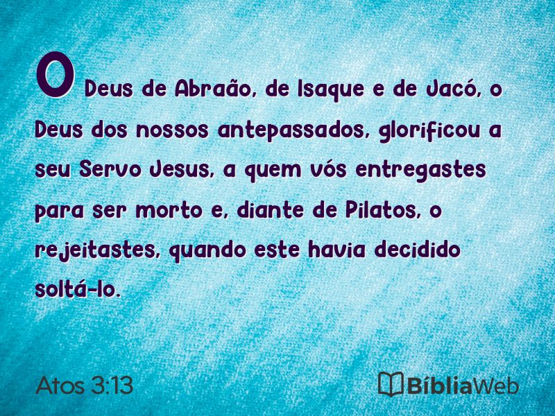 Atos 3:13 em imagem para compartilhar