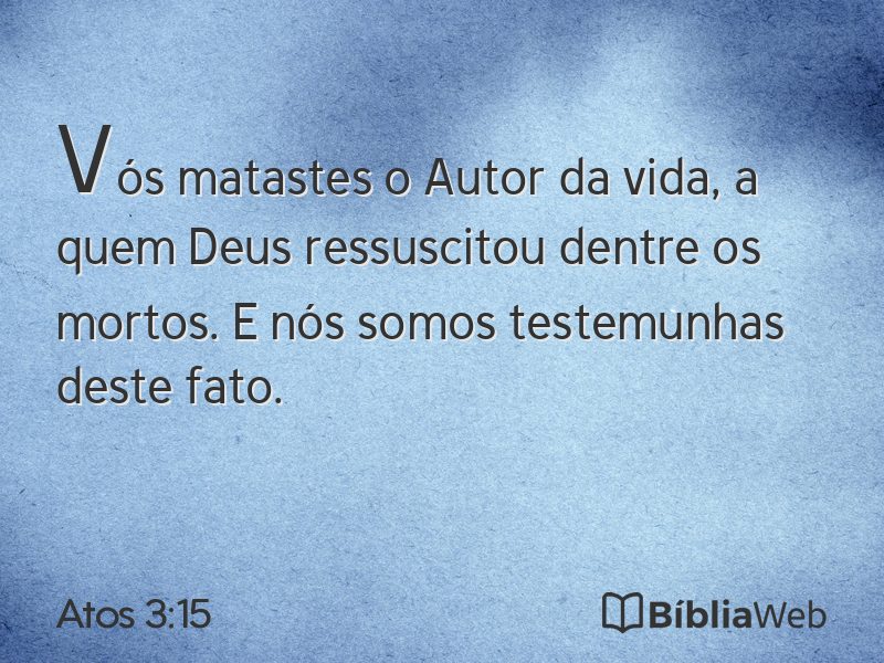 Atos 3:15 em imagem para compartilhar